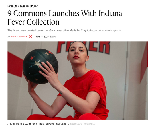 9 COMMONS x Indiana Fever in Women's Wear Daily